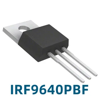 1ШТ Оригинальная Полевая трубка IRF9640PBF IRF9640 TO-220 P Channel-200V/-11A с прямым подключением MOSFET