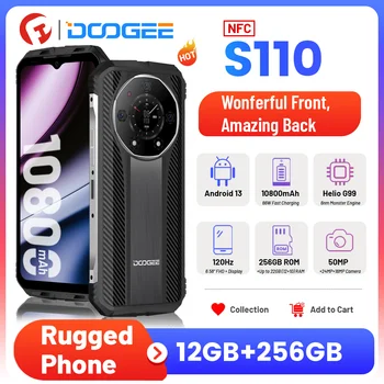 DOOGEE S110 10800 мАч 66 Вт Быстрая Зарядка Прочный Телефон 12 ГБ + 256 ГБ 6,58 ”FHD 120 Гц IPS Прочный Смартфон Helio G99 Android 13,0