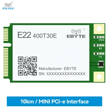 Беспроводной модуль расширения спектра LoRa 433 МГц MINI PCI-e Стандартный интерфейс COJXU E22-400T30E UART/RS485/RS232/USB 30dBm 10 КМ RSSI
